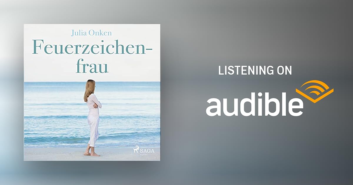 Feuerzeichenfrau by Julia Onken - Audiobook - Audible.com